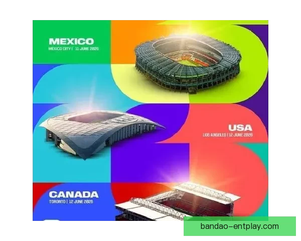 2026美国世界杯球场全景布局城市分布与观赛体验深度解析指南